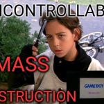 Paper Boy | UNCONTROLLABLE; MASS; DESTRUCTION | image tagged in memes,game boy week | made w/ Imgflip meme maker