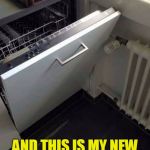 Worker ... you had one job! | AND THIS IS MY NEW TAILOR-MADE KITCHEN | image tagged in tailor made kitchen,memes,funny,worker you had one job | made w/ Imgflip meme maker