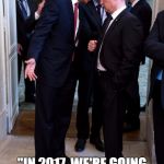 Obama asks Putin up close | "IN 2017, WE'RE GOING TO START CALLING THESE TALKS 'COLLUSION' " | image tagged in obama asks putin up close | made w/ Imgflip meme maker