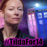 TimeLordTilda | #TildaFor14 | image tagged in timelordtilda,doctor who | made w/ Imgflip meme maker