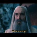 Saruman "what enemy?" Scene the hobbit