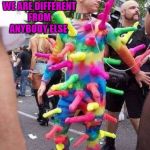 dildo guy | JUST BECAUSE WE ARE GAY DOESNT MEAN WE ARE DIFFERENT FROM ANYBODY ELSE; MEANWHILE | image tagged in dildo guy,scumbag,gay pride,weirdo | made w/ Imgflip meme maker