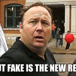 The Worlds First Political Evangelist(( scam )cult) | BUT FAKE IS THE NEW REAL | image tagged in jones cult,alex jones,politics,funny,memes,trump | made w/ Imgflip meme maker