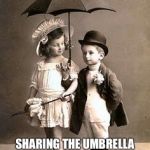 Couples | HAPPINESS IS... SHARING THE UMBRELLA OF LIFE WITH MY BEST FRIEND, MY LOVE, MY HUSBAND❤️ | image tagged in couples | made w/ Imgflip meme maker
