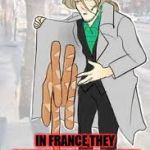 Would you like to buy some illegal bread Monsieur? | IN FRANCE,THEY DON'T DEAL DRUGS...THEY DEAL BREAD | image tagged in france dealing bread,hetalia | made w/ Imgflip meme maker