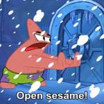 Open Sesame Patrick