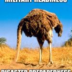 bubbles | MILITARY READINESS; DISASTER PREPAREDNESS | image tagged in bubbles | made w/ Imgflip meme maker