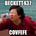 Miss my ex | BECKETT437; COVFEFE | image tagged in miss my ex | made w/ Imgflip meme maker