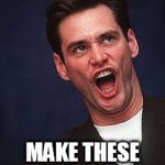 OMG Jim Carrey | HOW DOES JIM; MAKE THESE FRICKING FACES | image tagged in omg jim carrey | made w/ Imgflip meme maker