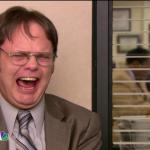 Laughing dwight schrute