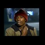 dave chappelle y'all got any more of crackhead