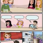 Sofia The First : Boardroom Meeting Suggestion meme