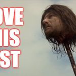 I love this post #nedhead #got | I LOVE THIS POST | image tagged in ned,stark,head,post,got,i love this post | made w/ Imgflip meme maker