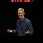 Tim cook | WHERE WAS THE OUTRAGE LAST SUMMER WHEN 5 DALLAS COPS WERE MURDERED AT A BLM "RALLY"? JUST ANOTHER LIBERAL HYPOCRITE | image tagged in tim cook | made w/ Imgflip meme maker