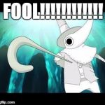 Excalibur is the best character in soul eater | FOOL!!!!!!!!!!!! | image tagged in excalibur is the best character in soul eater | made w/ Imgflip meme maker