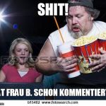 Popcorn comment | SHIT! HAT FRAU B. SCHON KOMMENTIERT? | image tagged in popcorn comment | made w/ Imgflip meme maker