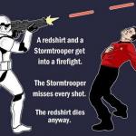 stormtrooper vs. red shirt meme