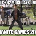 Happy Gilmore Batting Cage | ONLY 362 MORE DAYS UNTIL; GRANITE GAMES 2018 | image tagged in happy gilmore batting cage | made w/ Imgflip meme maker