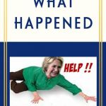 Waaa! | HILLARY CLINTON | image tagged in what happened blank,hillary,trump | made w/ Imgflip meme maker