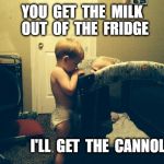 Plotting Babies | YOU  GET  THE  MILK  OUT  OF  THE  FRIDGE; I'LL  GET  THE  CANNOLLI | image tagged in plotting babies | made w/ Imgflip meme maker