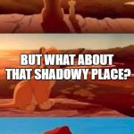 Everything the Light Touches | LOOK, SIMBA. EVERYTHING THE LIGHT TOUCHES IS MANHATTAN. BUT WHAT ABOUT THAT SHADOWY PLACE? THAT IS NEWARK. YOU MUST NEVER GO THERE SIMBA | image tagged in everything the light touches | made w/ Imgflip meme maker