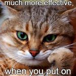 cat_pondering | Thinking is so much more effective, when you put on your serious face! | image tagged in cat_pondering | made w/ Imgflip meme maker