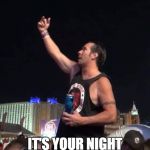 It's your night with the kids | SCREW YOU, HONEY; IT'S YOUR NIGHT WITH THE KIDS | image tagged in vegas shooting | made w/ Imgflip meme maker