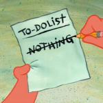 To-do List: nothing meme