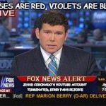 Fox news alert | ROSES ARE RED, VIOLETS ARE BLUE; JESSE CORONADO'S YOUTUBE ACCOUNT TERMINATED, KIRBY FANS REJOICE | image tagged in fox news alert | made w/ Imgflip meme maker