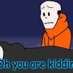 Blueberry Sans | Flu? Oh you are kidding me. | image tagged in blueberry sans | made w/ Imgflip meme maker