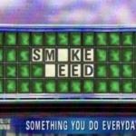 Wheel of weed