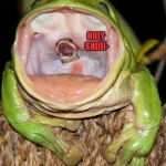 Frog Eating Snake | IT WAS AT THIS MOMENT THE SNAKE REALIZED; HOLY SHIIII-; HE F**KED UP | image tagged in frog eating snake | made w/ Imgflip meme maker