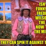 Frederica Wilson | ISN'T IT FUNNY HOW FREDERICA WILSON AND THE LEFT NOW "LOVE" THE MILITARY; WHEN THEY CAN SPIN IT AGAINST TRUMP | image tagged in frederica wilson | made w/ Imgflip meme maker