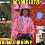 Frederica Wilson | DO YOU BELIEVE; THE SECRET WORD FOR TODAY IS; ROCKSTAR; IN THE MATRIX NOW? | image tagged in frederica wilson | made w/ Imgflip meme maker