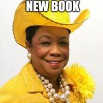 Frederica Wilson | STEPHEN KING'S NEW BOOK; IT '' 2017 | image tagged in frederica wilson | made w/ Imgflip meme maker