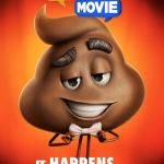 The emoji movie poop poster | MOVIE THAT SUCKS; IT | image tagged in the emoji movie poop poster | made w/ Imgflip meme maker
