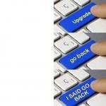 I SAID GO BACK