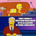 Double Standard | SKYLER PAGE IS FIRED FROM CARTOON NETWORK AFTER ALLEGATIONS OF SEXUAL ASSAULT; 2014; CHRIS SAVINO IS FIRED FROM NICKELODEON AFTER ALLEGATIONS OF SEXUAL HARASSMENT; 2017 | image tagged in double standard,cartoon network,nickelodeon | made w/ Imgflip meme maker