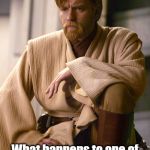 Obi Wan Kenobi | Whites and Blacks form a symbiote circle... What happens to one of you will affect the other.  You must understand this. | image tagged in obi wan kenobi,star wars,racism,white people,black lives matter,segregation | made w/ Imgflip meme maker