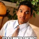 Indian Recruiter Has "Amazing Opportunity" | E-MAILS YOU WITH "AMAZING OPPORTUNITY"; IT'S A 3 MONTH CONTRACT HALFWAY ACROSS THE COUNTRY PAYING $9.50/HR | image tagged in successful indian,recruiters,indian recruiter | made w/ Imgflip meme maker