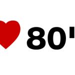 i love the 80's