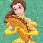 Taco Belle | FEAR ME I WORK; AT TACO BELL | image tagged in taco belle | made w/ Imgflip meme maker