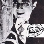 Dracula's Troll Face | FIRST TROLL FACE; EVER INVENTED | image tagged in dracula,first,troll face,ever,invented | made w/ Imgflip meme maker