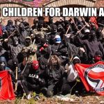 Antifa | POSTER CHILDREN FOR DARWIN AWARDS | image tagged in antifa | made w/ Imgflip meme maker