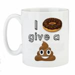 I donut give a shit