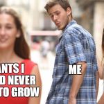 man looking at other women | PLANTS I COULD NEVER HOPE TO GROW; PLANTS THAT GROW GREAT IN MY CLIMATE; ME | image tagged in man looking at other women | made w/ Imgflip meme maker