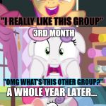 I'm just a K-Pop loving Pony. | 1ST MONTH DISCOVERING K-POP; "I REALLY LIKE THIS GROUP"; 3RD MONTH; "OMG WHAT'S THIS OTHER GROUP?"; A WHOLE YEAR LATER... "WHERE DID ALL MY MONEY GO?" | image tagged in scaredy-belle extended,k-pop,korean,mlp,scootaloo,sweetie belle | made w/ Imgflip meme maker