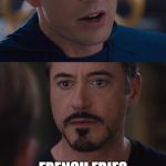 civil war | POM FRITES; FRENCH FRIES | image tagged in civil war | made w/ Imgflip meme maker