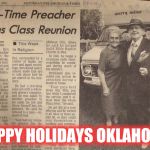 stricklands | HAPPY HOLIDAYS OKLAHOMA | image tagged in stricklands | made w/ Imgflip meme maker