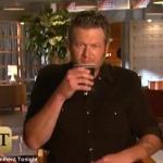 Blake Shelton the sexiest man ever...drink it in